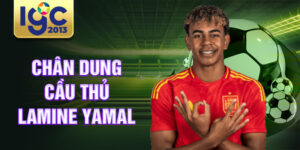 Chân dung cầu thủ lamine yamal