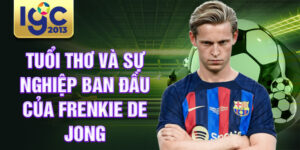 Tuổi thơ và sự nghiệp ban đầu của frenkie de jong