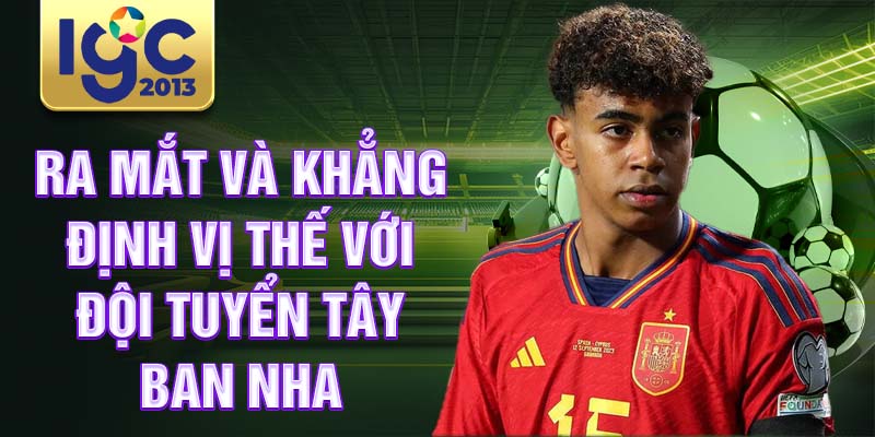 Tiểu sử Lamine Yamal: Từ thần đồng đến ngôi sao Barcelona 3 Ra mắt và khẳng định vị thế với đội tuyển Tây Ban Nha