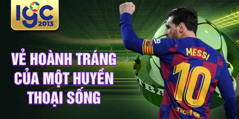 Huyền Thoại Barcelona: lịch sử nói lên những cái tên vĩ đại 3 Vẻ hoành tráng của một huyền thoại sống