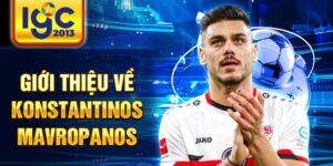 Giới thiệu về konstantinos mavropanos