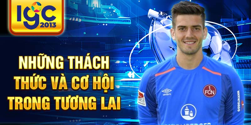 Fabian Bredlow: Thông tin chi tiết về tiền vệ hàng đầu 3 Những thách thức và cơ hội trong tương lai