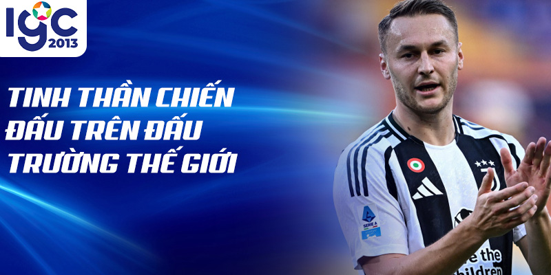 Tinh thần chiến đấu trên đấu trường thế giới