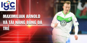 Maximilian Arnold và tài năng bóng đá trẻ