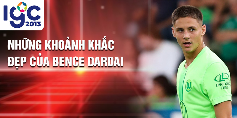 Tiểu sử Bence Dardai: Hành Trình Vinh Quang Wolfsburg 2 Những khoảnh khắc đẹp của bence dardai